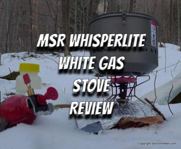 MSR Whisperlite Liquid Fuel Stove Review