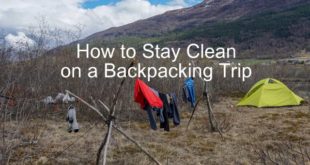 How to Stay Clean on a Backpacking Trip
