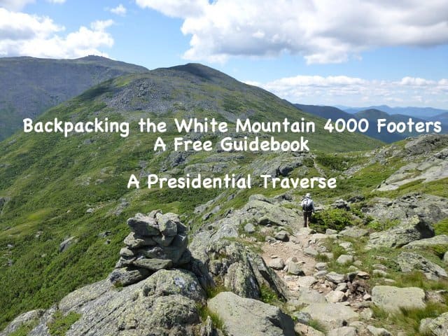 Backpacking a Presidential Traverse