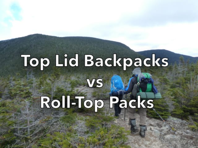 Top Lid backpacks vs Roll Top backpacks