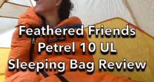 Feathered Friends Petrel 10 UL Women’s Sleeping Bag Review