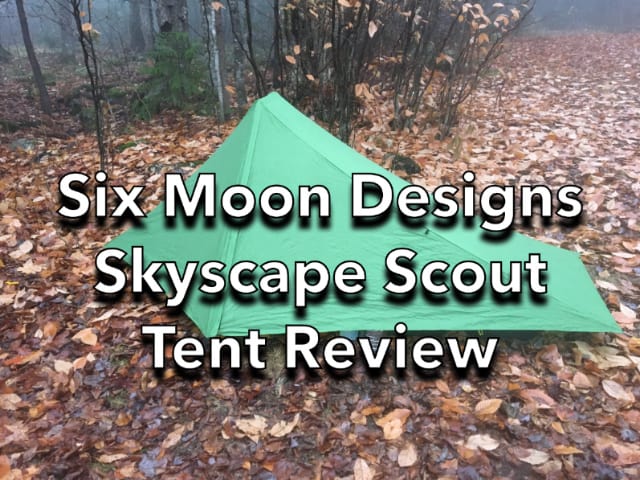 Six Moon Designs Skyscape Scout 1P Tent Review