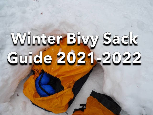 Winter Bivy Sack Guide 2021-2022 