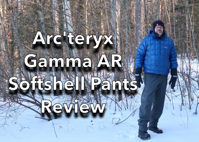 Arcteryx Gamma AR Softshell Pants Review