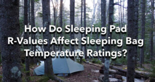How Do Sleeping Pad R-Values Affect Sleeping Bag Temperature Ratings?