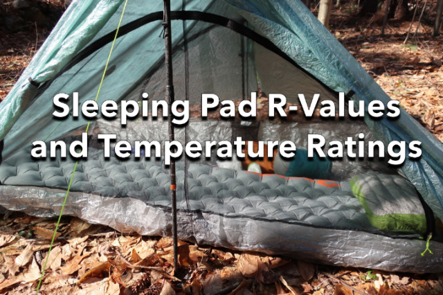 Sleeping Pad R-Values and Temperature Ratings