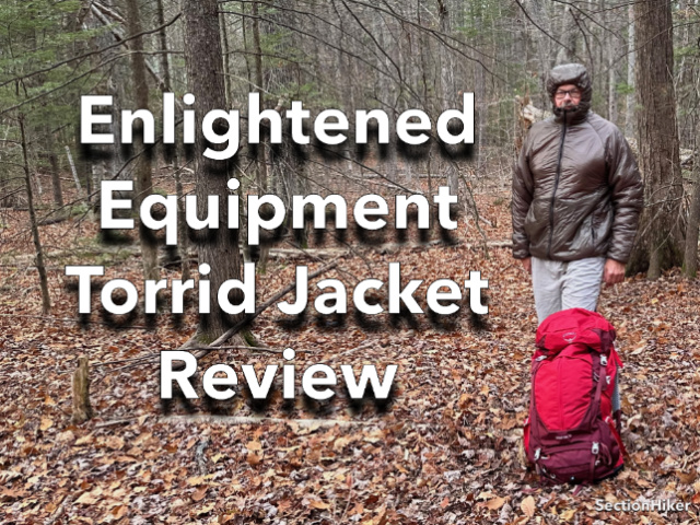 Enlightened Equipment Torrid Jacket Review - SectionHiker.com