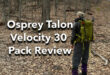 Osprey Talon Velocity 30 Backpack Review
