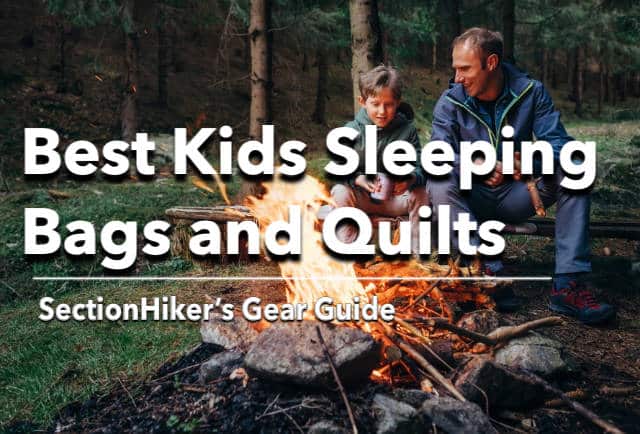 Best Kids Sleeping Bags and Quilts