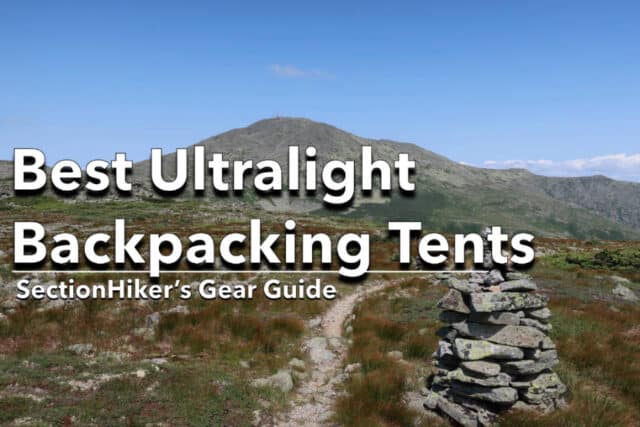 Best Ultralight Backpacking Tents